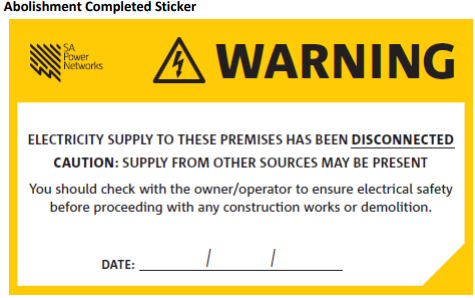 SAPN abolishment of electrical supply completed sticker